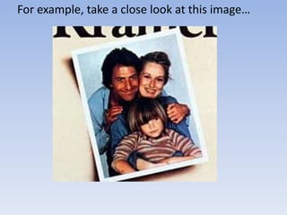 For example, take a close look at this image…