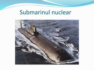 Submarinul nuclear
 