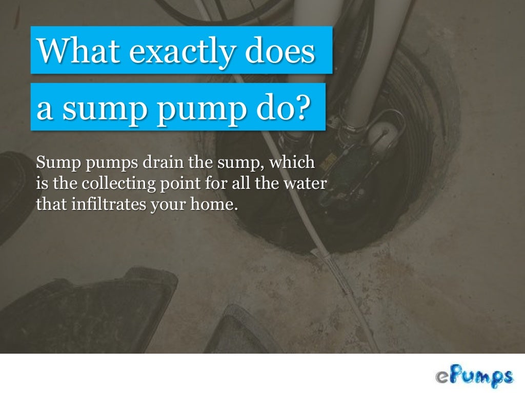 Submersible Sump Pumps How Do They Work?