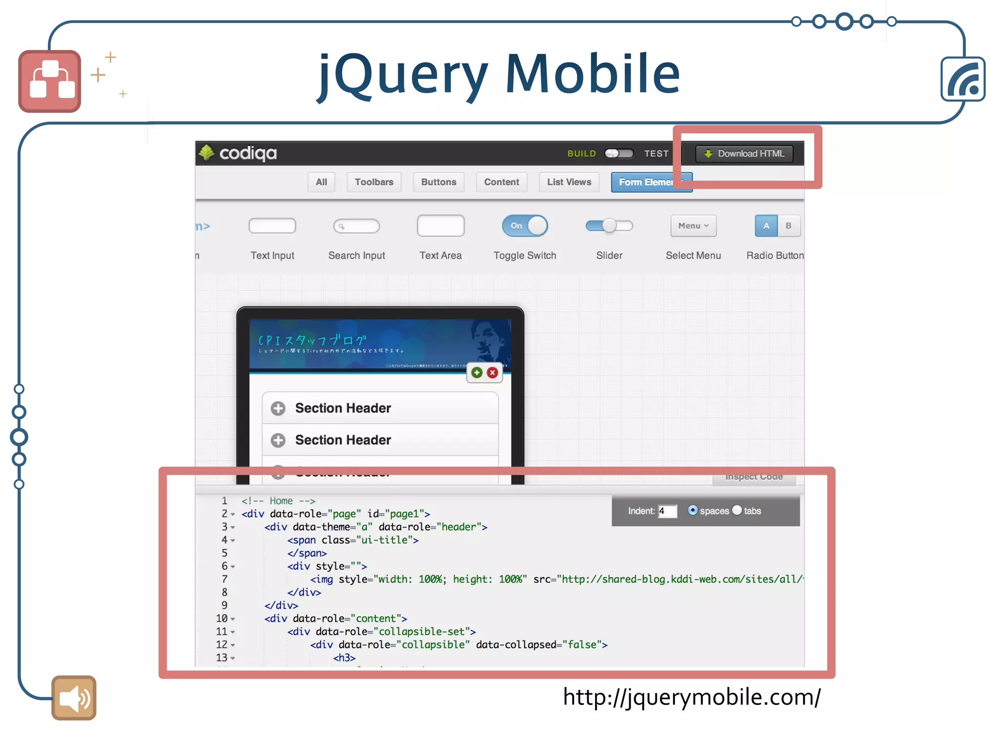 http://jquerymobile.com/	

 