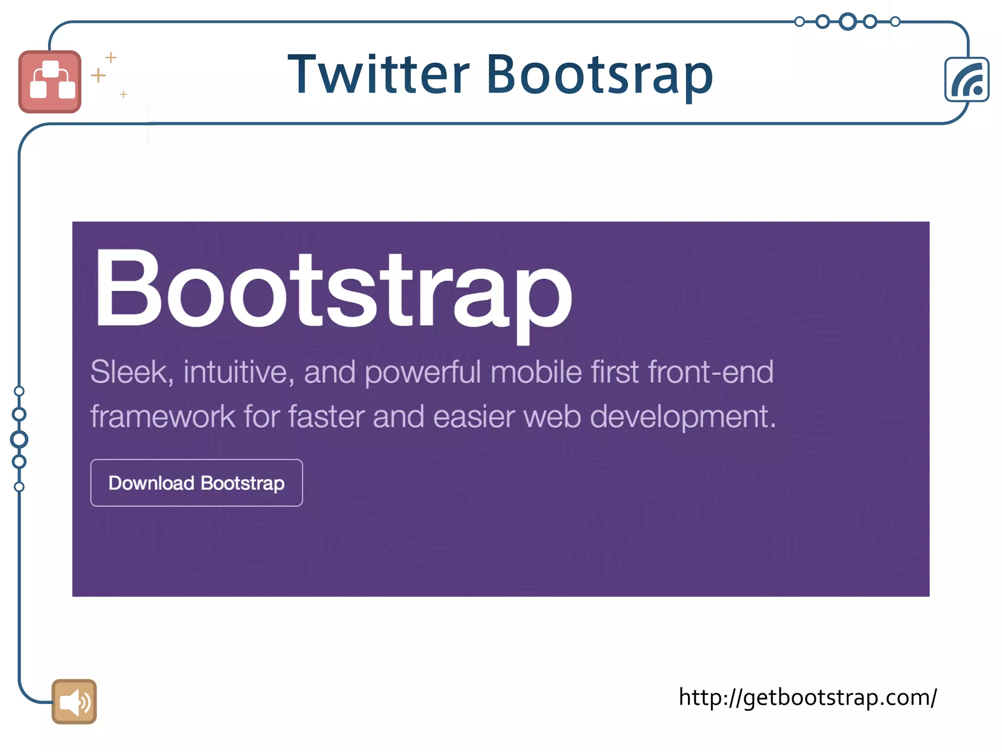 http://getbootstrap.com/	

 