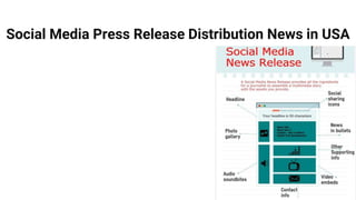 Social Media Press Release Distribution News in USA
 