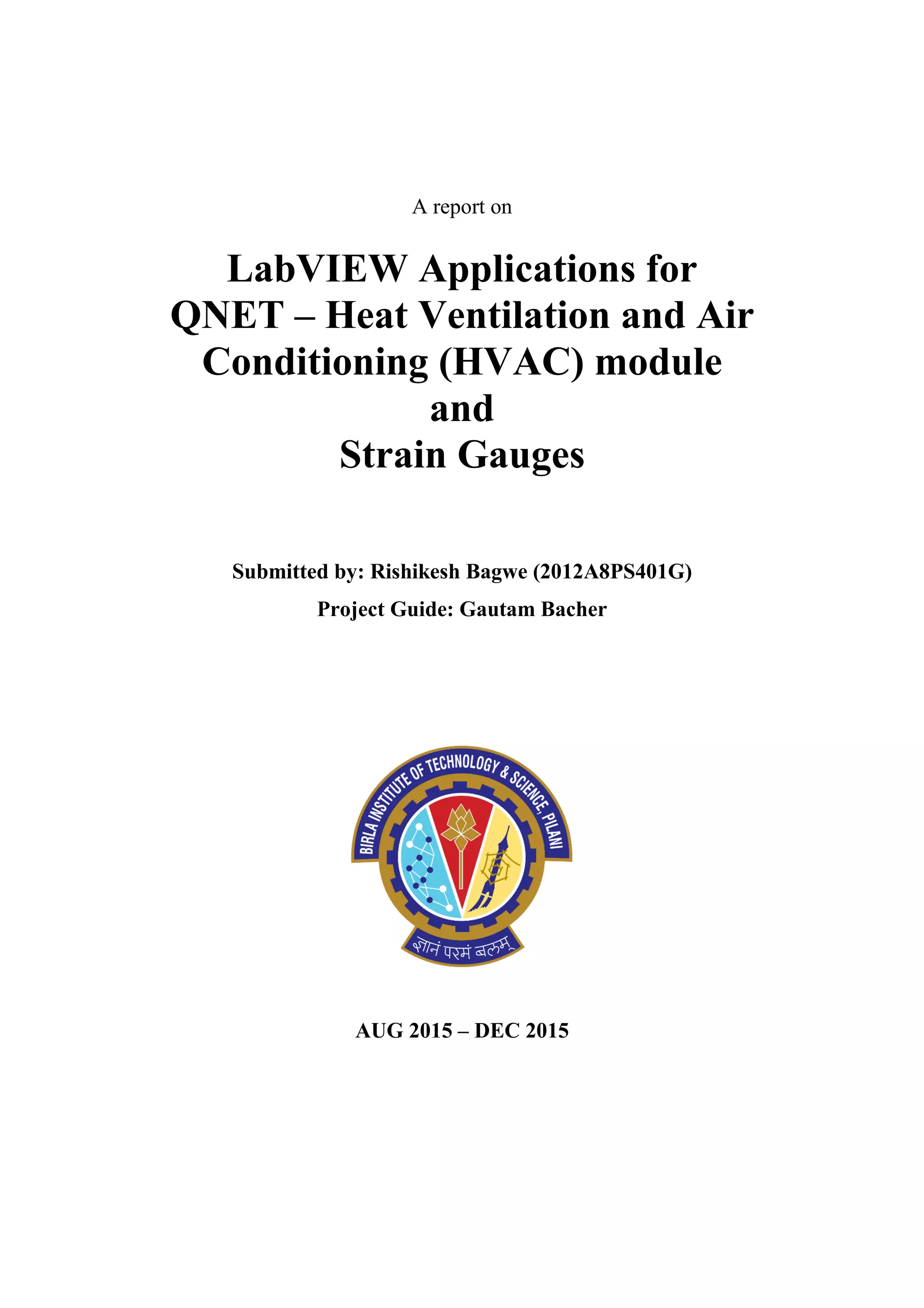 Heating Ventilation and Air Conditioning in LABVIEW & Strain