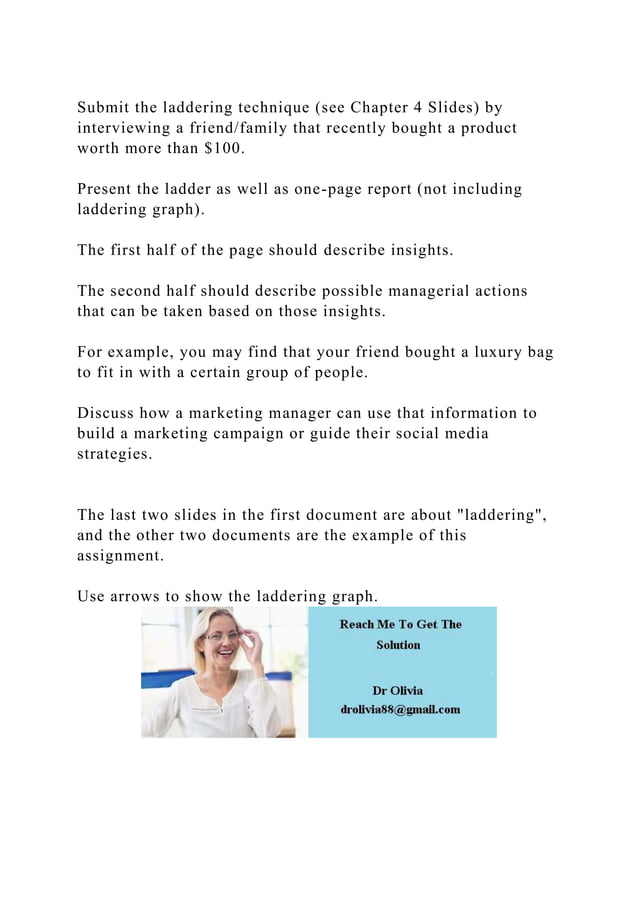 Submit the laddering technique (see Chapter 4 Slides) by interviewin.…