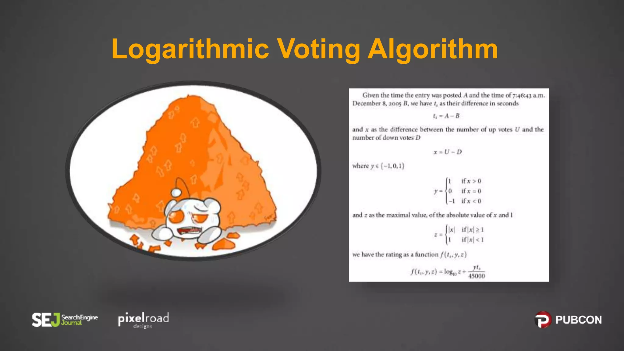 Logarithmic Voting Algorithm
 