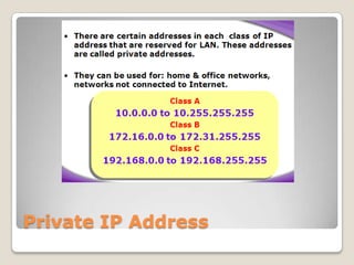 Private IP Address

 