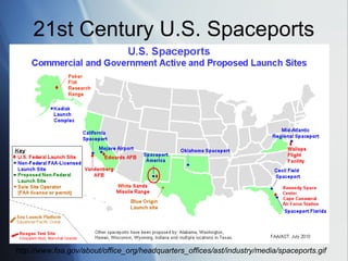 21st Century U.S. Spaceports




http://www.faa.gov/about/office_org/headquarters_offices/ast/industry/media/spaceports.gif
 