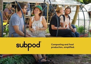 Composting and food
production, simplified.
 