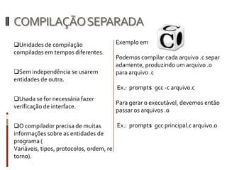 Cópia física - o parâmetro REAL é avaliado e o seu valor é copiado para o parâmetro formal.