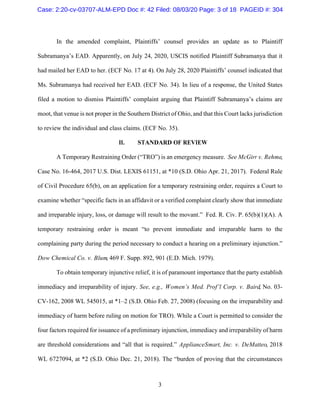 3
In the amended complaint, Plaintiffs’ counsel provides an update as to Plaintiff
Subramanya’s EAD. Apparently, on July 2...