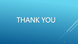 25
THANK YOU
 