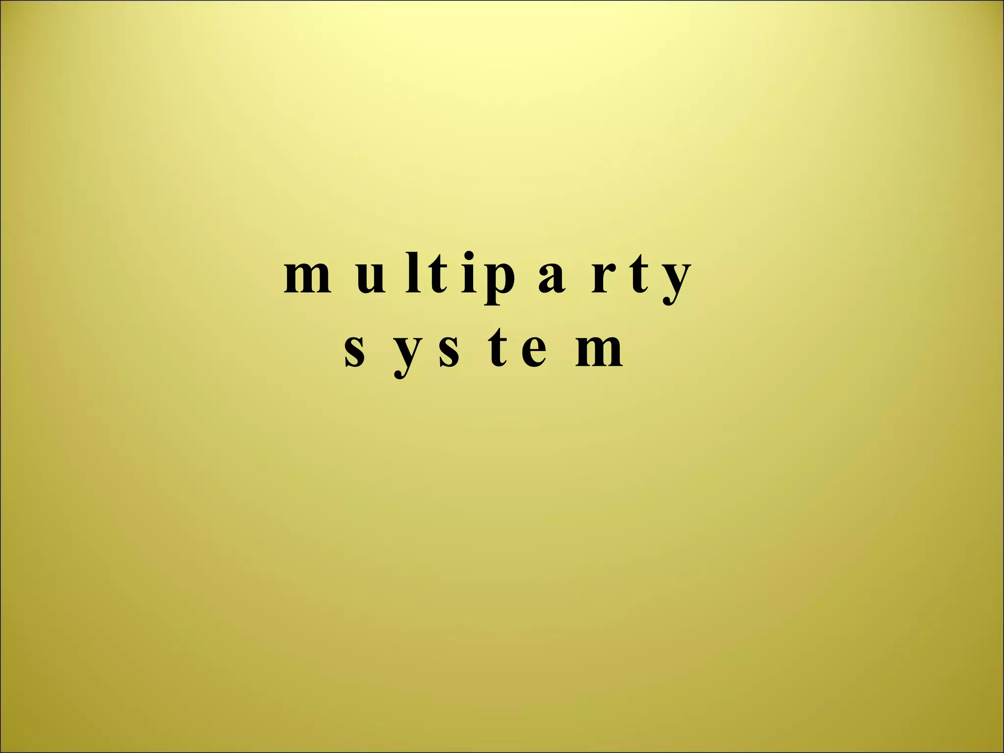 multiparty system 