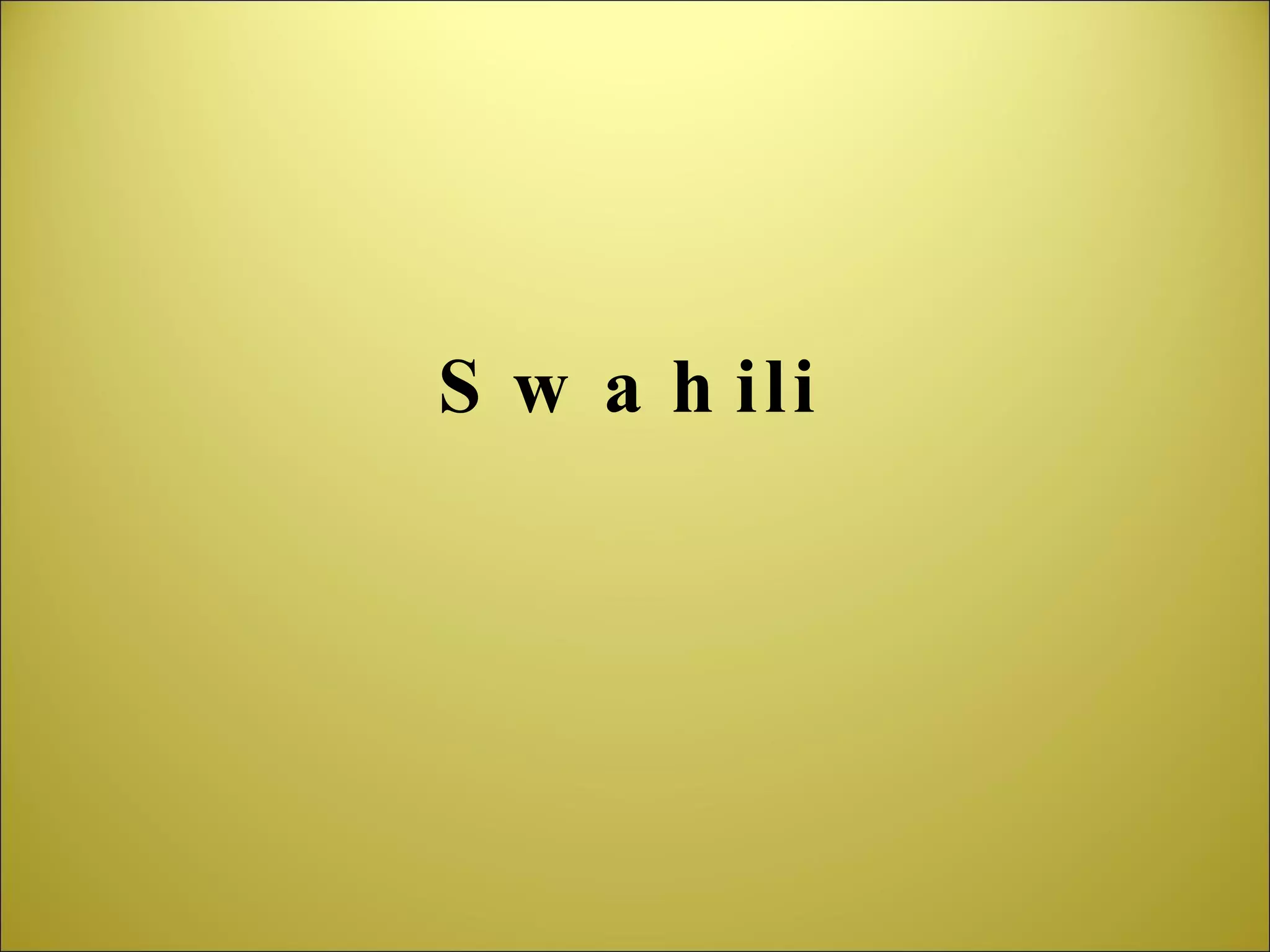 Swahili 