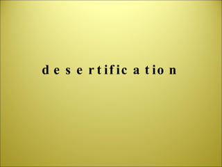 desertification 