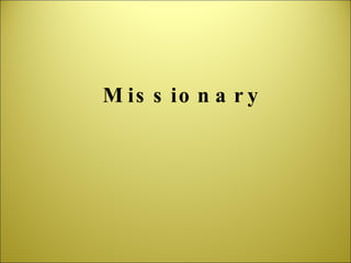 Missionary 