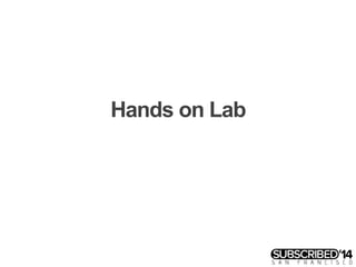 Hands on Lab
 