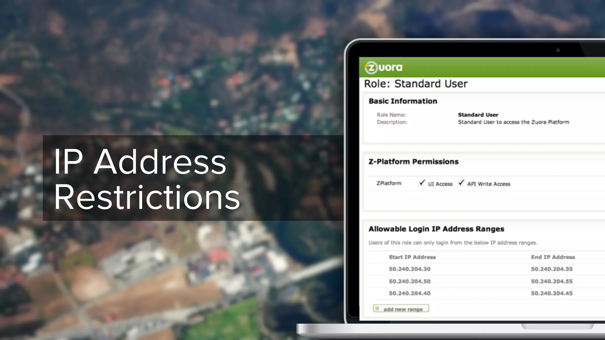 IP Address
Restrictions
 