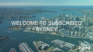 WELCOME TO SUBSCRIBED
SYDNEY
 