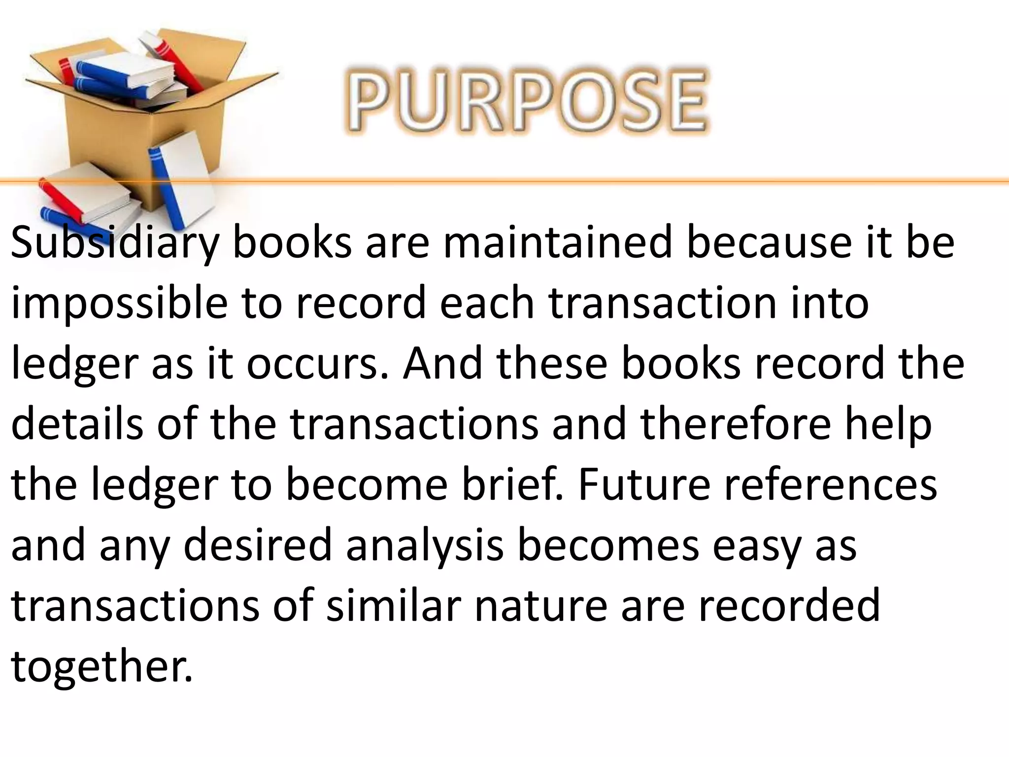 Subsidiary books | PPTX