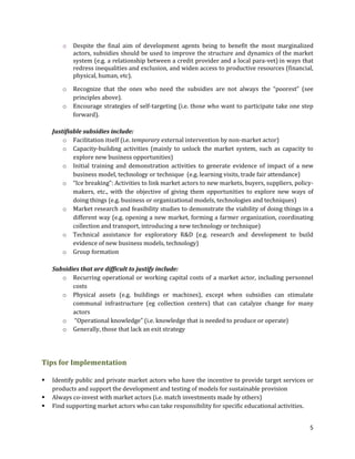 “Ice breaking”: Activities to link market actors to new markets, buyers, suppliers, policy-makers, etc., with the objective of giving them opportunities to explore new ways of doing things (e.g. business or organizational models, technologies and techniques)