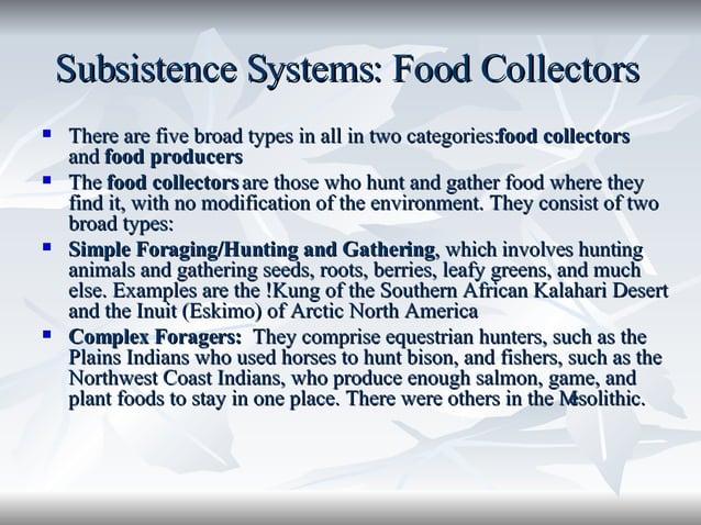 Subsistence Systems: Introduction and Food Collectors | PPT ...