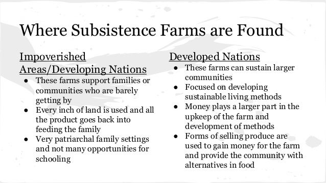 subsistence farming what is subsistence farming