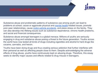 Substance abuse among youth | PPTX