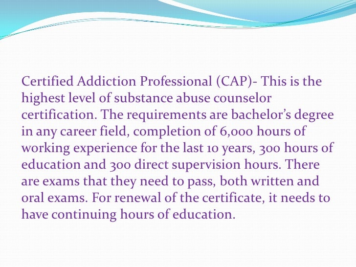 Substance abuse counselor certification