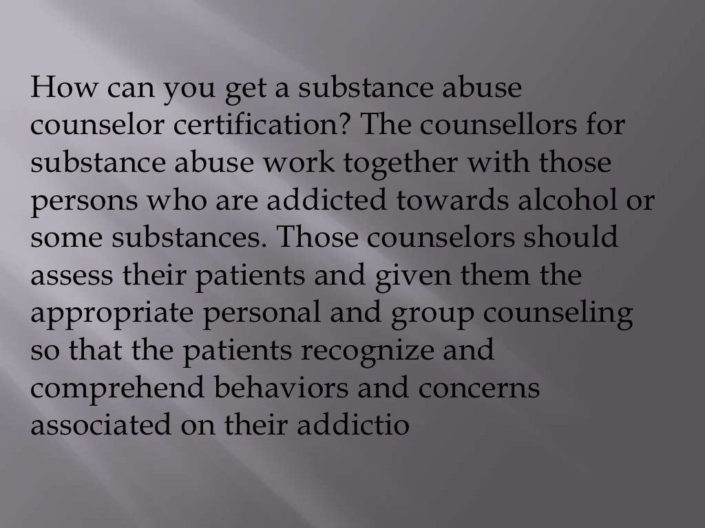 Substance Abuse Counselor Certification