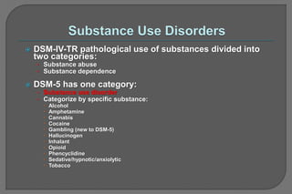 substance abuse disorders.pptx psychology | PPTX