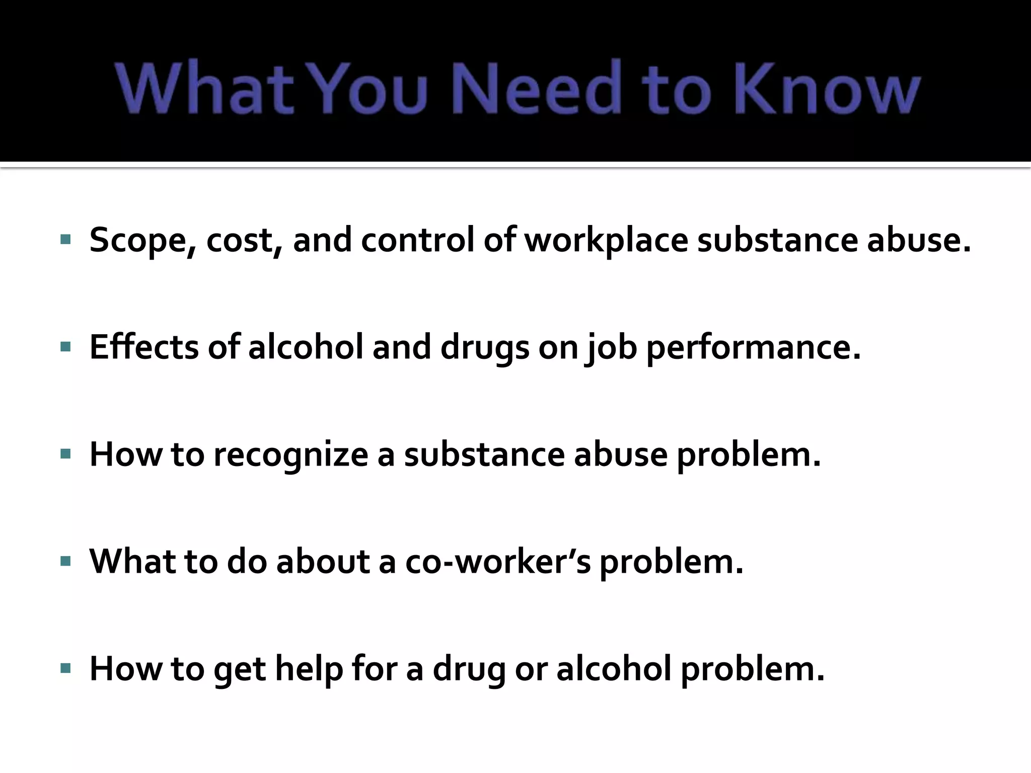 Substance abuse in the workplace ppt (sflpp version) | PPTX