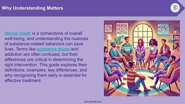 Substance Abuse vs. Addiction: Understanding the Difference | PPTX