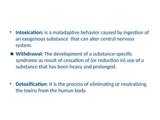 Intoxication Process Comprehensive Management of Substance Use Disorder in Primary Care | PPTX
