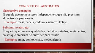 Substantivo e suas classificações | PPTX
