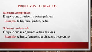 Substantivo e suas classificações | PPTX