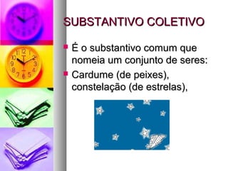 Substantivos | PPT