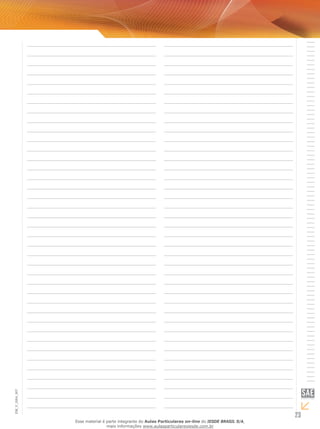 23
EM_V_GRA_007
Esse material é parte integrante do Aulas Particulares on-line do IESDE BRASIL S/A,
mais informações www.aulasparticularesiesde.com.br
 