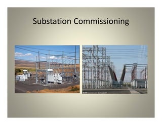Substation Commissioning
 