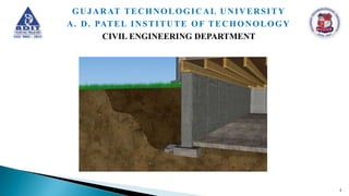 3
GUJARAT TECHNOLOGICAL UNIVERSITY
A. D. PATEL INSTITUTE OF TECHONOLOGY
CIVIL ENGINEERING DEPARTMENT
 