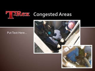 Congested AreasPut Text Here…