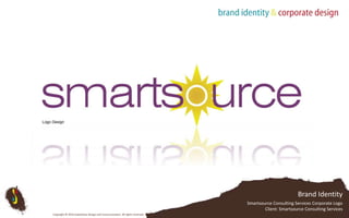 Logo DesignBrand IdentitySmartsource Consulting Services Corporate LogoClient: Smartsource Consulting ServicesCopyright © 2010 Subterfuse Design and Communication. All rights reserved.