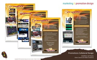 Promotions Collateral DesignClickEffects Sell SheetsClient: Sound and Video Creations)Copyright © 2010 Subterfuse Design and Communication. All rights reserved.