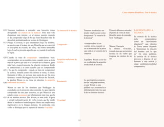 Cinco intentos filosóficos, Tras la técnica
Tenemos tendencia a entender esta locución como
designando «la esencia de la técnica». Pero más vale
abandonar este terreno –si al menos nuestro empeño
es de comprender algo de lo que Jean Beaufret trata de
descubrir profundizando su lectura de Heidegger.
Porque la esencia, lo que entendemos bajo ese nombre,
no es otro que el avatar, en una filosofía que se convirtió
en disciplina de escuela, del εἶδος –del rostro inmutable
bajo el cual se presenta aquello que es, cuando lo enfrenta
la τέχνη.
Cuando se trata de comprender –entendemos bien:
«comprender» en un sentido pleno, cuando ya no se trata
más de la presa que está en el corazón de la empresa, pero
más bien, respectivamente, la relación recíproca donde
se entrecruzan y se unen aquello que es comprendido
y lo que lo comprende– cuando se trata de comprender
la técnica, tomarla como ella misma se toma, es decir,
liberando el εἶδος, ya no tiene más razón de ser. En otros
términos: cuando Heidegger dice das Wesen der Technik,
la palabra Wesen ya no tiene en absoluto la acepción
tradicional de esencia.
Wesen es uno de los términos que Heidegger ha
escuchado con la atención más sostenida. Lo que importa
comprender de esto para nosotros, es que Wesen es una
palabra cuya resonancia es infinitamente más rica que la
de un término técnico. Das Wesen, es ante todo, la pura
y simple substantivación del verbo wesen, que ha tenido
desde el medioevo hasta la época clásica un empleo muy
significativo en la lengua alemana. En particular, este
verbo se distingue por su aspecto de intensa vivacidad.
La esencia de la técnica
Comprender
Acepción tradicional de
esencia.
Resonancia
Vivacidad
Tenemos tendencia a en-
tender esta locución como
designando “la esencia de
la técnica”
«comprender» en un
sentido pleno, cuando ya
no se trata más de la presa
que está en el corazón de la
empresa
la palabra Wesen ya no tie-
ne en absoluto la acepción
tradicional de esencia.
Lo que importa compren-
der de esto para nosotros,
es que Wesen es una
palabra cuya resonancia es
infinitamente más rica que
la de un término técnico.
Primero debemos entender
el punto de vista de Jean
Beaufret antes de entender
la de Heidegger.
Wesen - Escencia
la intensa vivacidad,
tomado mas que un termino
tecnico es un verbo que
traspasa los simites de un
ser.
LA ESENCIA DE LA
TÉCNICA
15
410
415
420
425
430
435
La esencia de la técnica
debe comprenderse
como un “movimiento
planetario” que domina
la Tierra entera llegando
a “determinar la relación
del hombre con lo que
es” En otras palabras,
la esencia de la técnica
provoca y dispone al ser
humano a una radical y
ciega unidimensionalidad
comprensiva.
 