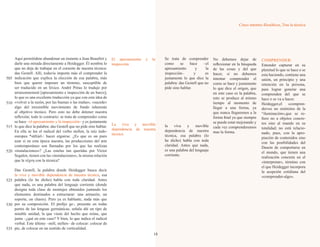 Cinco intentos filosóficos, Tras la técnica
Aquí permitidme abandonar un instante a Jean Beaufret y
darle una mirada directamente a Heidegger. Él nombra lo
que no deja de trabajar en el corazón de nuestra técnica:
das Gestell. Allí, todavía importa más el comprender la
indicación que explica la elección de esa palabra, más
bien que querer imponer un término, susceptible de
ser traducido en un léxico. André Préau lo tradujo por
arraisonnement [apresamiento e inspección de un barco],
lo que es una excelente traducción ya que con esta idea de
«volver a la razón, por las buenas o las malas», «sucede»
algo del irresistible movimiento de fondo inherente
al objetivo técnico. Pero esto no debe detener nuestra
reflexión; todo lo contrario: se trata de comprender como
se hace –el apresamiento y la inspección– y es justamente
lo que dice la palabra: das Gestell que no pide sino hablar.
En ella se lee el radical del verbo stellen, la raíz indo-
europea *st(h)el-: hacer erguirse. ¿Es que es un puro
azar si en esta época nuestra, las producciones del arte
contemporáneo son llamadas por los que las realizan
«instalaciones»? ¿Las estelas tan queridas por Victor
Segalen, tienen con las «instalaciones», la misma relación
que la τέχνη con la técnica?
Das Gestell, la palabra donde Heidegger busca decir
la viva y movible dependencia de nuestra técnica, esa
palabra (lo he dicho) habla con toda claridad. Antes
que nada, es una palabra del lenguaje corriente (donde
designa toda clase de montajes obtenidos juntando los
elementos destinados a estructurar: una armazón, un
soporte, un chasis). Pero ya es hablante, nada más que
por su composición. El prefijo ge-, presente en todas
partes de las lenguas germánicas, señala ahí un tipo de
notable unidad, la que viene del hecho que reúne, que
junta –¿qué en este caso? Y bien, lo que indica el radical
verbal. Este último –stell, stellen– de colocar: colocar de
pie, de colocar en un sentido de verticalidad.
La viva y movible
dependencia de nuestra
técnica
El apresamiento y la
inspección
Se trata de comprender
como se hace –el
apresamiento y la
inspección– y es
justamente lo que dice la
palabra: das Gestell que no
pide sino hablar.
la viva y movible
dependencia de nuestra
técnica, esa palabra (lo
he dicho) habla con toda
claridad. Antes que nada,
es una palabra del lenguaje
corriente.
No debemos dejar de
reflexionar en la búsqueda
de las cosas y del que
hacer, si no debemos
intentar comprender el
como se hace y justamente
lo que dice el origen, que
en este caso es la palabra,
esto se produce al mismo
tiempo al momento de
llegar a una forma, ya
que nunca llegaremos a la
forma final ya que siempre
se puede estar mejorando y
cada vez comprenderemos
mas la forma.
COMPRENDER:
Entender capturar en su
plenitud lo que se hace o se
esta haciendo, contiene una
unión, un principio y una
retención en la persona,
para lograr generar una
comprenden del que se
hace o se va a hacer.
Heidegger,el «compren-
der»es un sinónimo de la
“iluminación»,que se re-
fiere no a objetos concre-
tos sino al mundo en su
totalidad; no está relacio-
nado, pues, con la apro-
piación de contenidos sino
con las posibilidades del
Dasein de comportarse en
el mundo, que tienen una
realización concreta en el
«interpretar», término con
el que Heidegger incorpora
la acepción cotidiana del
«comprender-algo».
18
505
510
515
520
525
530
535
 