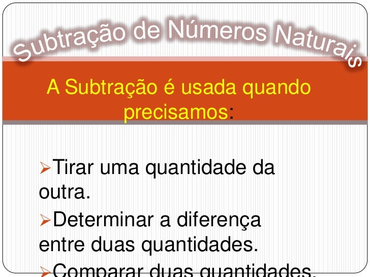 Quando é Possível Efetuar Uma Subtração De Dois Números Naturais