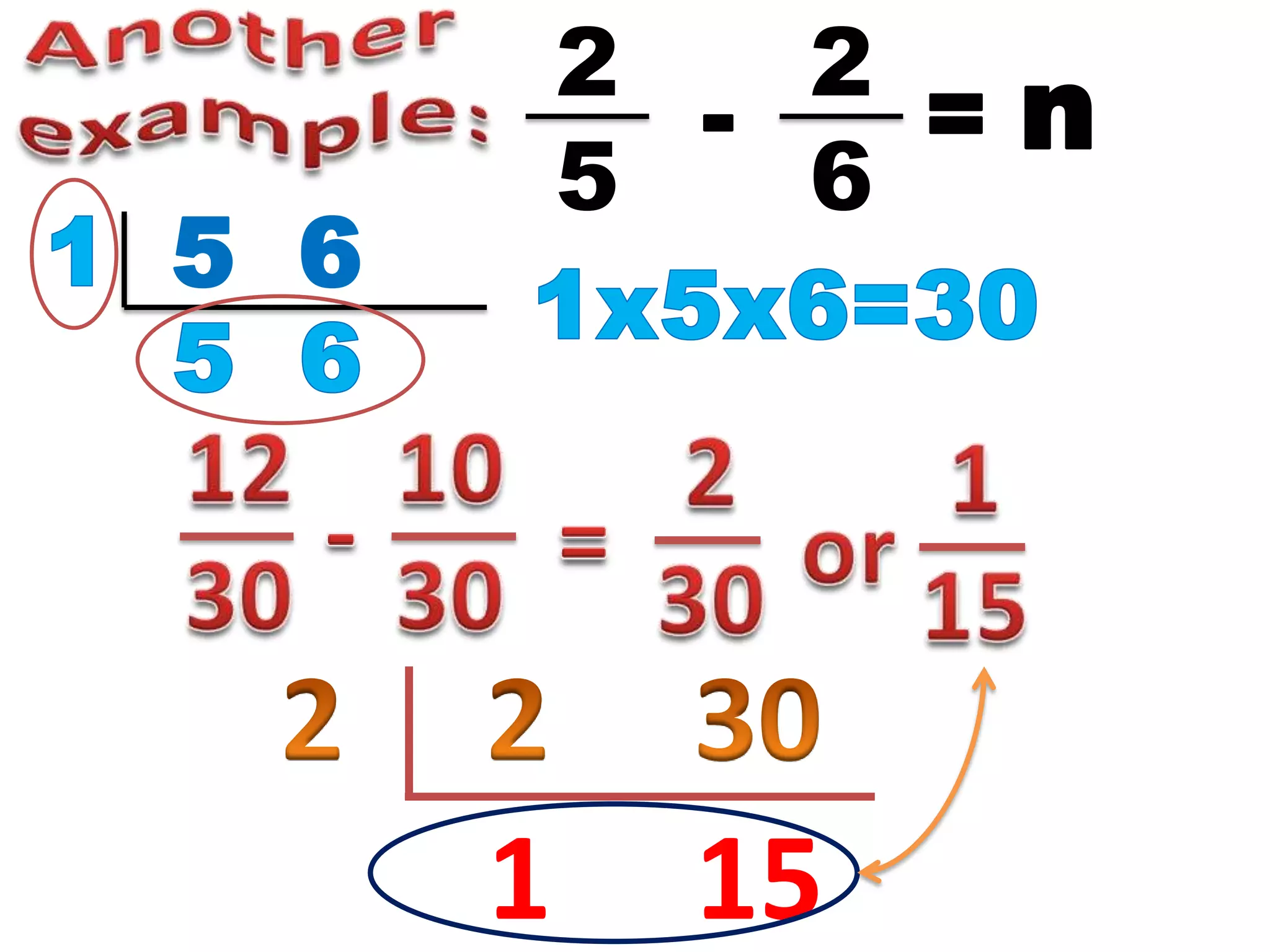 1 15
2
5
2
6
- = n
5 6