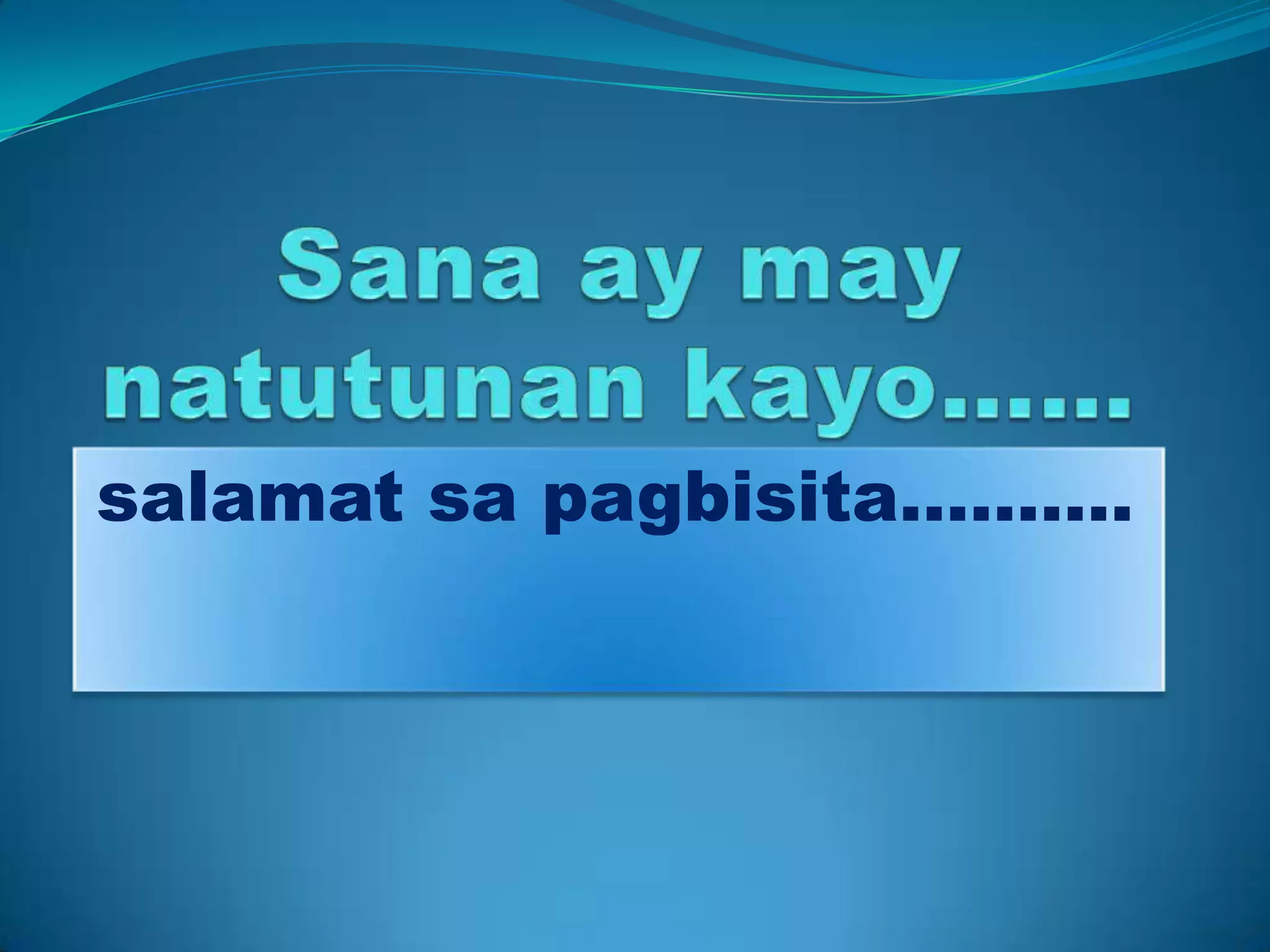 salamat sa pagbisita……….
 
