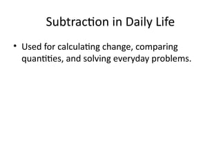 Understanding Subtraction: Basic Concepts and Everyday Applications | PPTX