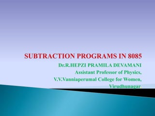 Dr.R.HEPZI PRAMILA DEVAMANI
Assistant Professor of Physics,
V.V.Vanniaperumal College for Women,
Virudhunagar.
 