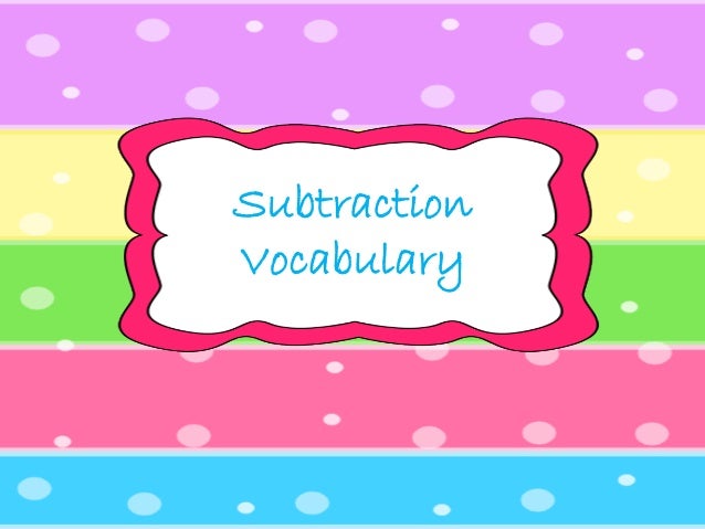 Subtraction vocabulary